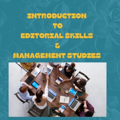 Introduction To Editorial Skills