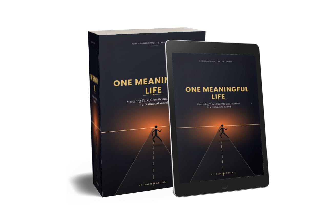 One Meaningful Life: Mastering Time, Growth and Purpose in a Distracted World